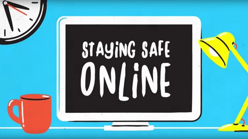 Computer screen saying stay safe online